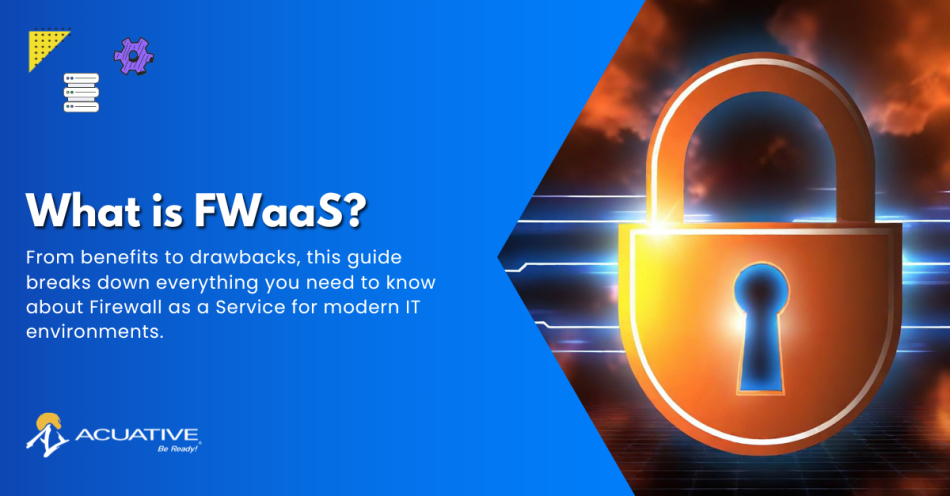 What is Firewall as a Service? FWaaS Explained